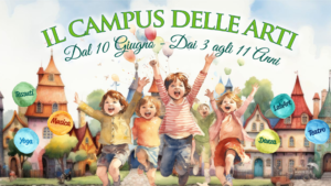 "Campus estivo delle Arti" all'Auditorium Cerulli